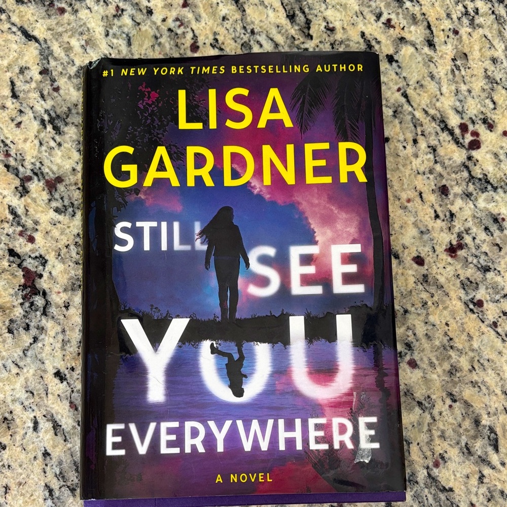 Lisa Gardner Novel - Still See You Everywhere